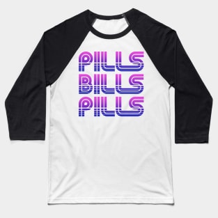 Pills Bills Pills - Purple to Blue Graphic T-Shirt Baseball T-Shirt